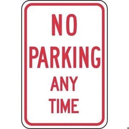 Accuform PARKING SIGN NO PARKING ANY TIME 18 in FRP114RA